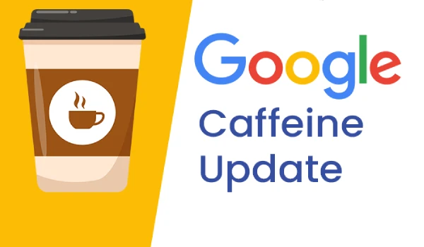 الگوریتم کافئین گوگل چیست + بهینه سازی سایت برای Google Caffeine